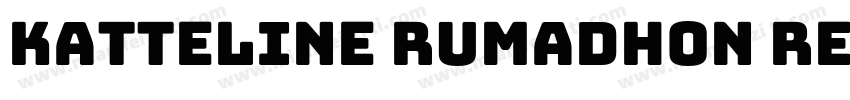 Katteline Rumadhon Regular字体转换